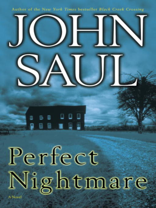 Title details for Perfect Nightmare by John Saul - Wait list